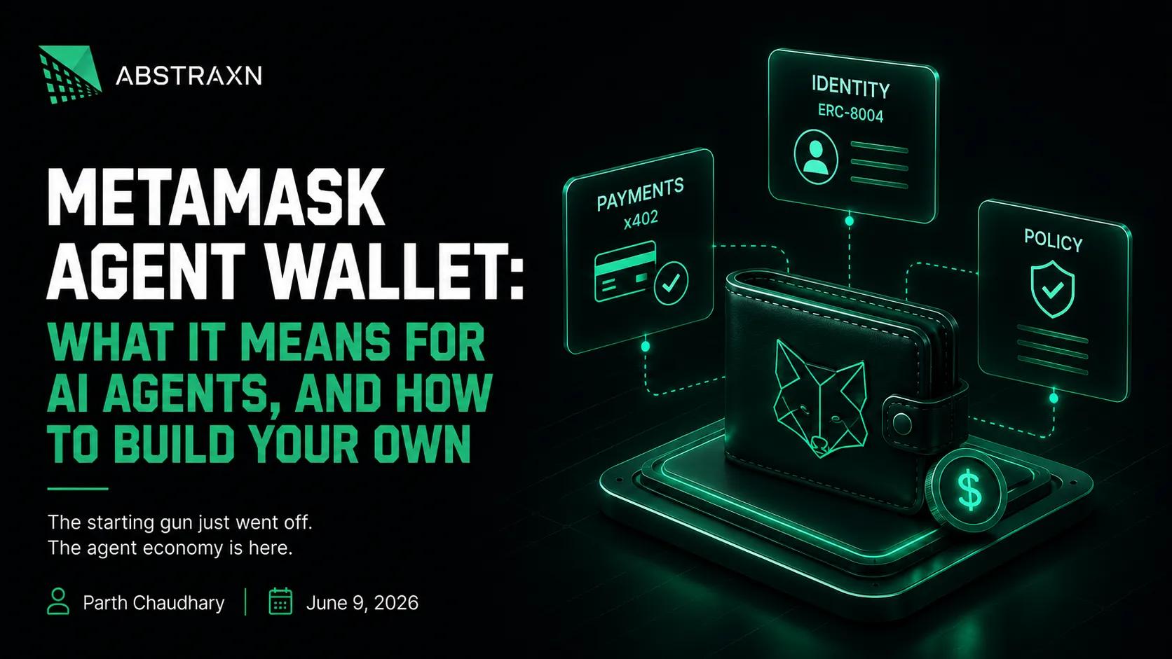 MetaMask Agent Wallet: What It Means for AI Agents, and How to Build Your Own