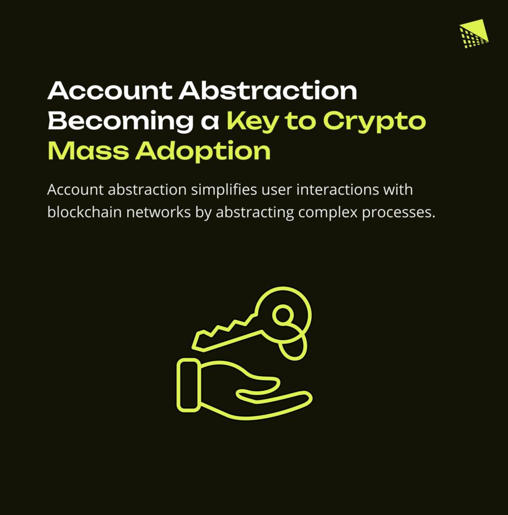 Account Abstraction Becoming a key to crypto mass adoption infographic