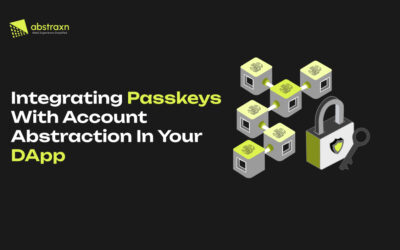 How To Integrate Passkeys With Account Abstraction In Your DApp