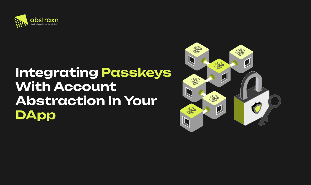 How To Integrate Passkeys With Account Abstraction In Your DApp Banner