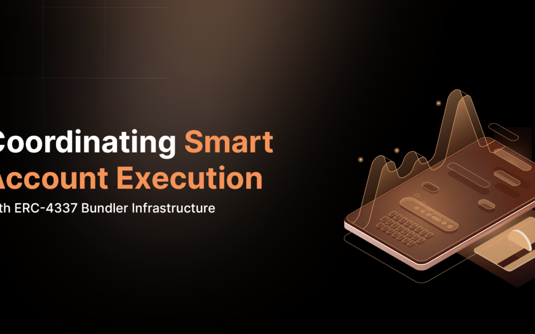 Understanding Account Abstraction Bundlers: Execution Infrastructure Behind Smart Accounts